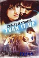 Смотреть Center Stage: Turn It Up