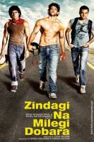 Смотреть Zindagi Na Milegi Dobara