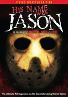 Смотреть His Name Was Jason: 30 Years of Friday the 13th