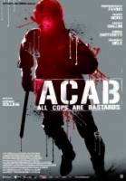 Смотреть A.C.A.B.: All Cops Are Bastards