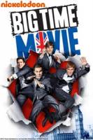 Смотреть Big Time Movie