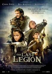 Последний легион / The Last Legion 2007