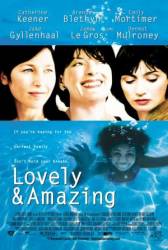 Обаятельная и привлекательная / Lovely & Amazing 2001