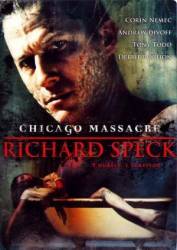 Чикагская резня / Chicago Massacre: Richard Speck 2007