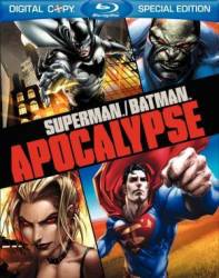 Супермен / Бэтмен: Апокалипсис / Superman/Batman: Apocalypse 2010