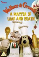 Уоллес и Громит: Дело о смертельной выпечке / Wallace and Gromit in «A Matter of Loaf and Death» 2008