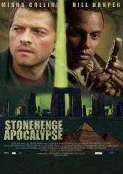 Стоунхендж Апокалипсис / Stonehenge Apocalypse 2010