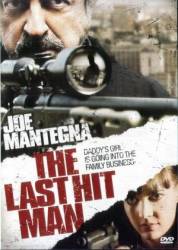 Охота на киллера / The Last Hit Man 2008