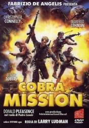 Миссия «Кобра» / Cobra Mission 1986