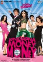Наша мечта деньги..? / Apna Sapna Money Money 2006