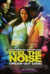 Почувствуй ритм / Feel the Noise 2007