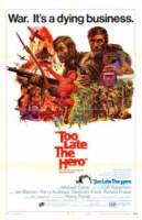 Слишком поздно, герой / Too Late the Hero 1970