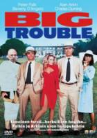 Большие неприятности / Big Trouble 1986