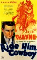 Оседлай его, ковбой / Ride Him, Cowboy 1932