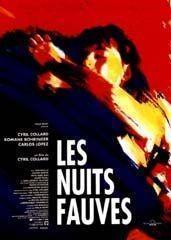Дикие ночи / Les nuits fauves 1992