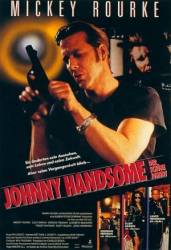 Красавчик Джонни / Johnny Handsome 1989