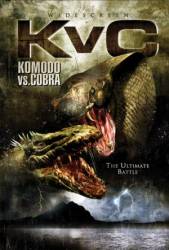 Комодо против Кобры / Komodo vs. Cobra 2005