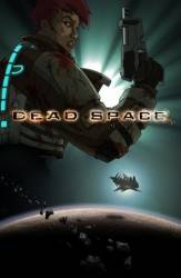 Космос: Территория смерти / Dead Space: Downfall 2008