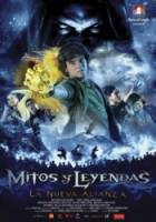 Мифы и легенды: Новый альянс / Mitos y Leyendas La Nueva Alianza 2010