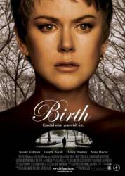 Рождение / Birth 2004