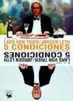 Пять препятствий / The Five Obstructions 2003