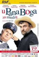 У пана Бога за межой / U Pana Boga za miedza 2009
