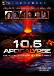 10.5 баллов: Апокалипсис / 10.5: Apocalypse 2006