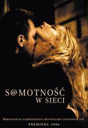 Одиночество в сети / S@motnosc w sieci 2006