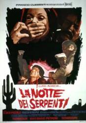 Ночь змей / La notte dei serpenti 1969