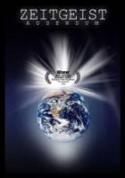 Дух времени: Приложение / Zeitgeist: Addendum 2008