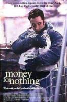 Бесплатные деньги / Money for Nothing 1993