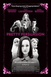 Дьявол во плоти / Pretty Persuasion 2005