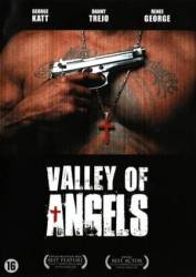 Долина ангелов / Valley of Angels 2008