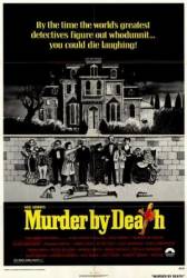 Ужин с убийством / Murder by Death 1976