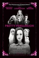 Дьявол во плоти / Pretty Persuasion 2005