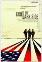 Такси на темную сторону / Taxi to the Dark Side 2007
