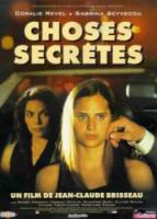 Тайные страсти / Choses secrètes 2002