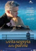 Тайная жизнь слов / The Secret Life of Words 2005