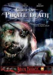 Проклятие смерти пирата / Curse of Pirate Death 2006