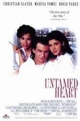 Неукротимое сердце / Untamed Heart 1993