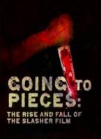 На куски: Рассвет и закат слэшеров / Going to Pieces: The Rise and Fall of the Slasher Film 2006