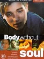 Тело без души / Body Without Soul 1996