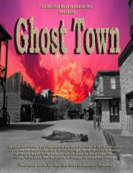 Город призраков / Ghost Town: The Movie 2007