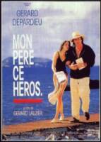 Мой отец - мой герой / Mon père, ce héros. 1991