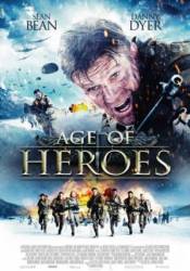 Эпоха героев / Age of Heroes 2011