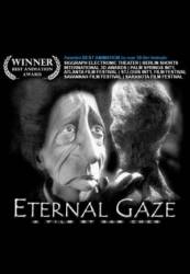 Вечный Взгляд / Eternal Gaze 2003