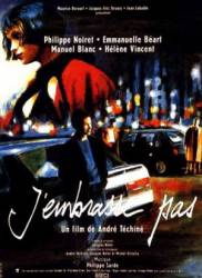 Я не целуюсь / J'embrasse pas 1991