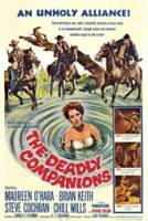 Опасные попутчики / The Deadly Companions 1961