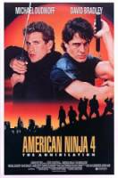 Американский ниндзя 4: Полное уничтожение / American Ninja 4: The Annihilation 1990