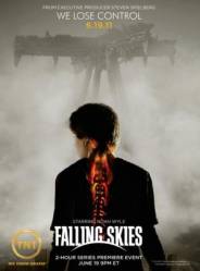 Рухнувшие небеса / Сошедшие с небеc / Falling Skies 2011